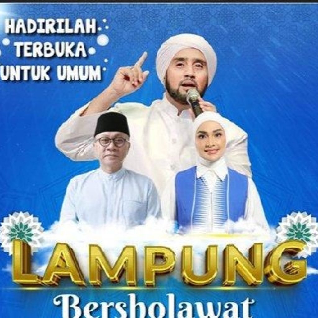 Lampung Bersholawat Bersama Habib Syech bin Abdul Qodir Assegaf dan Putri Zulkifli Hasan