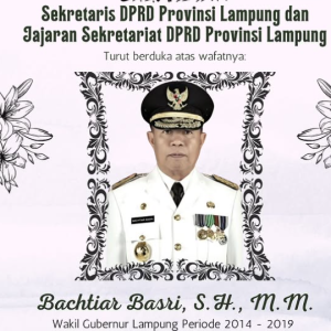 Sekwan DPRD Lampung Sampaikan Duka Cita Atas Wafatnya Bachtiar Basri